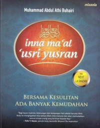 Image of Inna ma'al 'usri yusran. Bersama kesulitan ada banyak kemudahan