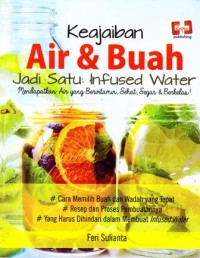 Image of Keajaiban air & buah jadi satu : infused water