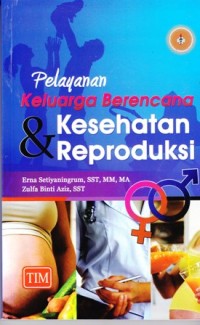 Image of Pelayanan keluarga berencana dan kesehatan reproduksi