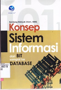 Image of Konsep sistem informasi dari bit sampai database