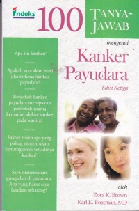 Image of 100 Tanya Jawab Mengenai Kanker Payudara