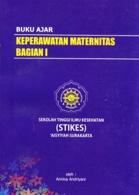 Image of Buku ajar keperawatan maternitas bagian I
