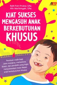 Image of Kiat sukses mengasuh anak berkebutuhan khusus