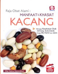Image of Raja obat alami: Manfaat dan khasiat kacang menjaga kesehatan otak, jantung,gula darah hingga ibu hamil dan janin
