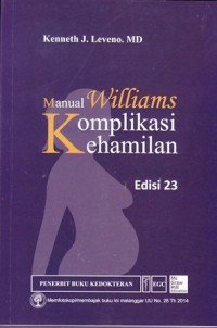 Image of Manual williams komplikasi kehamilan edisi 23