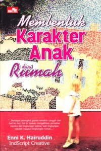 Image of Membentuk karakter anak dari rumah