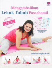 Image of Mengembalikan lekuk tubuh pascahamil