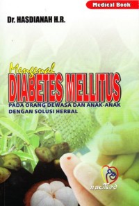 Image of mengenal diabetus militus pada orang dewasa,anak-anak dengan solusi herbal