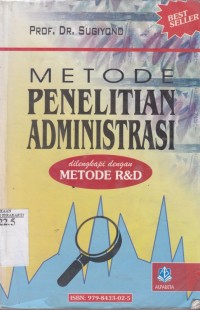 Image of Metode penelitian administrasi dilengkapi dengan metode R & D