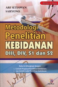 Image of Metodologi penelitian kebidanan DIII, DIV, S1 dan S2