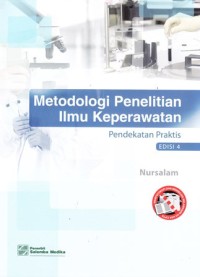 Image of metodologi penelitian ilmu keperawatan: pendekatan praktis