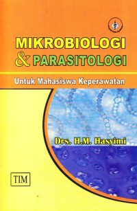 Image of Mikrobiologi dan parasitologi untuk mahasiswa keperawatan