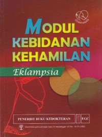 Image of Modul kebidanan kehamilan. Eklampsia