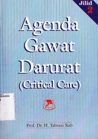 Image of Agenda Gawat Darurat ( Clinical Care ) Jilid 2
