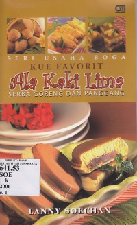 Image of Kue favorit ala kaki lima : serba goreng dan panggang