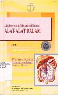 Image of Atlas Berwarna & Teks Anatomi MAnusia: Alat - Alat Dalam