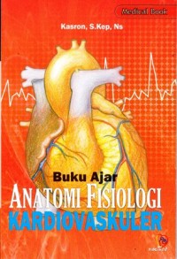 Image of Buku ajar anatomi fisiologi kardiovaskular
