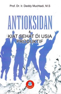Image of Antioksidan dan kiat sehat di usia produktif