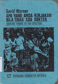 Image of Apa yang Anda Kerjakan bila Tidak ada Dokter