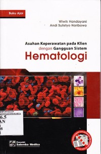 Image of Asuhan Keperawatan pada Klien dengan Gangguan Sistem Hematologi