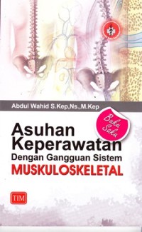 Image of Buku saku asuhan keperawtan dengan gangguan muskoluskeletal