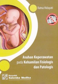 Image of Asuhan Keperawatan Pada Kehamilan Fisiologis dan Patologis
