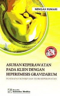 Image of Asuhan Keperawatan pada Klien dengan Hipermesis Gravidarum