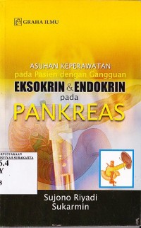 Image of Asuhan Keperawatan pada Pasien dengan Gangguan Eksokrin & Endokrin pada Pankreas