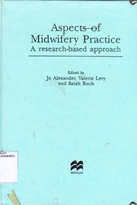 Image of Aspects of midwifery practice : a research  based approach