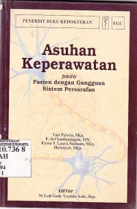 Image of Asuhan Keperawatan pada Pasien dengan Gangguan Sistem Persyarafan