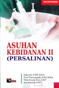 Image of Asuhan Kebidanan II ( Persalinan )