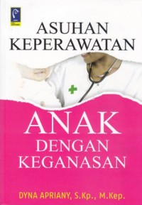 Image of Buku Pegangan. Praktik Klinik. Asuhan Keperawatan pada Anak
