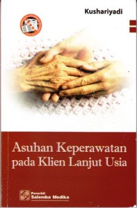 Image of Asuhan keperawatan pada klien lanjut usia