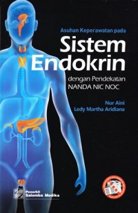 Image of Asuhan keperawatan pada sistem endokrin dengan pendekatan NANDA NIC NOC