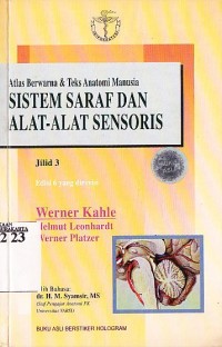 Image of Atlas Berwarna dan Teks Anatomi Manusia Sistem Saraf dan Alat - Alat Sensoris