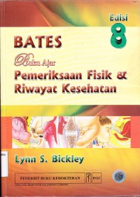 Image of Bates, Buku Ajar Pemeriksaan Fisik & Riwayat Kesehatan