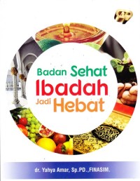 Image of badan sehat ibadah jadi hebat