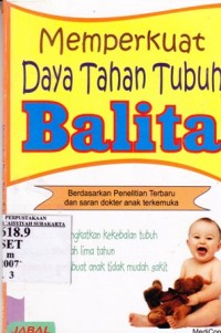 Image of Memperkuat daya tahan tubuh balita.