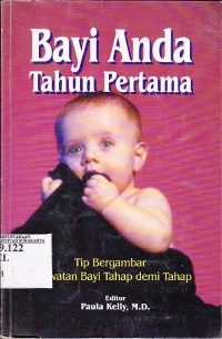 Image of Bayi anda tahun pertama : Tip bergambar bayi tahap demi tahap
