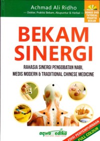 Image of bekam sinergi: rahasia pengobatan nabi, medis modern &tranisional chinese medicine