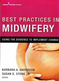 Image of Best practice in midewifery using the evidence to implement change