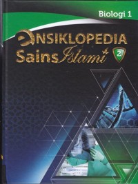 Image of Ensiklopedia sains islami. Biologi 1 Jilid 2