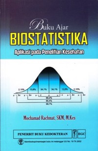 Image of buku ajar biostatistika aplikasi pada penelitian kesehatan