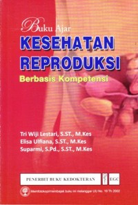 Image of Buku ajar kesehatan reproduksi berbasis kompetensi