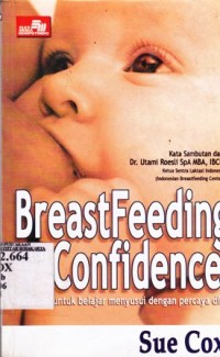 Image of Breast Feeding With Confidence. panduan untuk Belajar Menyusui dengan Percaya Diri