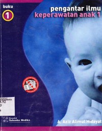 Image of Pengantar ilmu keperawatan anak 1. buku 1