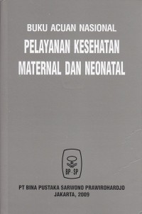 Image of Buku acuan nasional kesehatan maternal dan neonatal