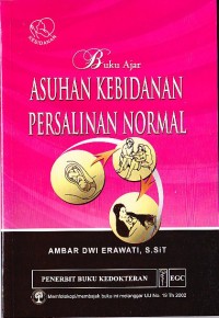 Image of Buku Ajar Asuhan Kebidanan Persalinan Normal