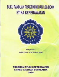 Image of Buku panduan praktikum dan log book etika keperawatan