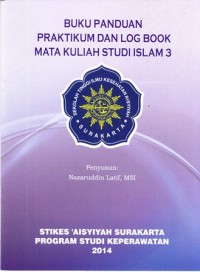 Image of Buku panduan: praktikum dan log book mata kuliah studi islam 3